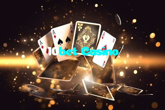 10bet Casino